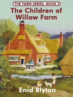 cover image of The Children of Willow Farm